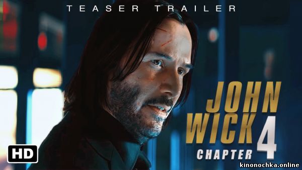 JOHN WICK: CHAPTER 4 - New Trailer (2023)